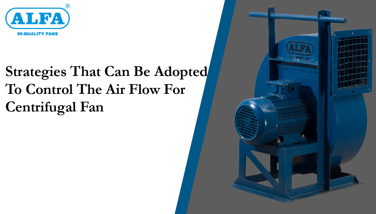 Industrial_Fans , Centrifugal_Fans , Industrial_Fans_In_India , Industrial_Fan_Manufacturer_In_India , Fans